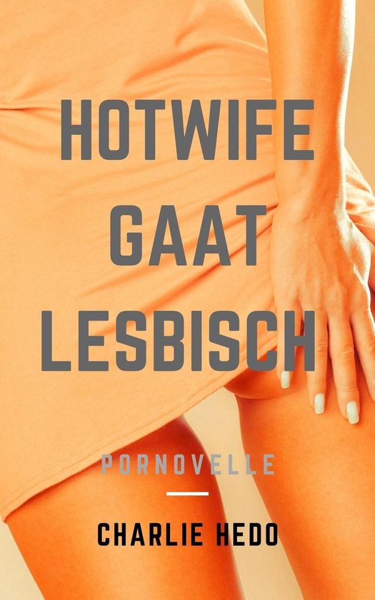 Dirty Talk - Hotwife gaat Lesbisch