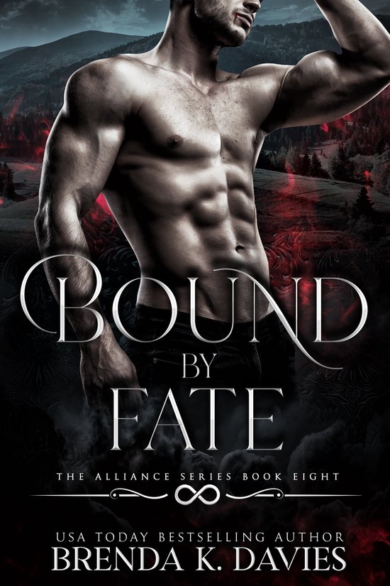 The Alliance 8 - Bound by Fate (The Alliance Book 8)