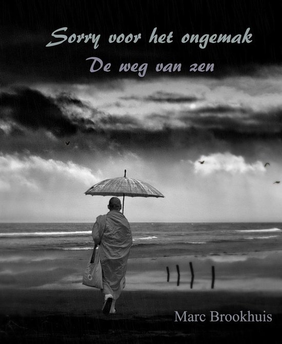 Oosterse filosofie - Sorry Voor Het Ongemak