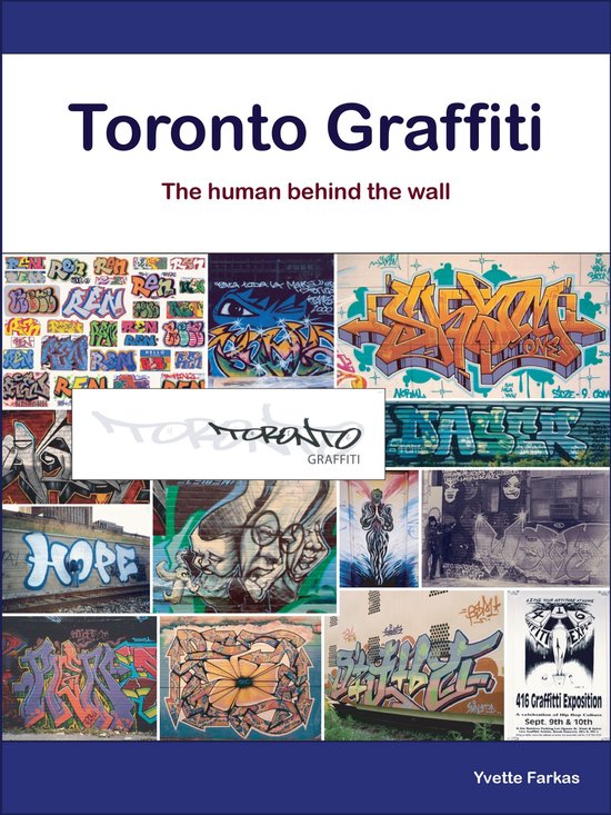 Toronto Graffiti: The Human Behind the Wall