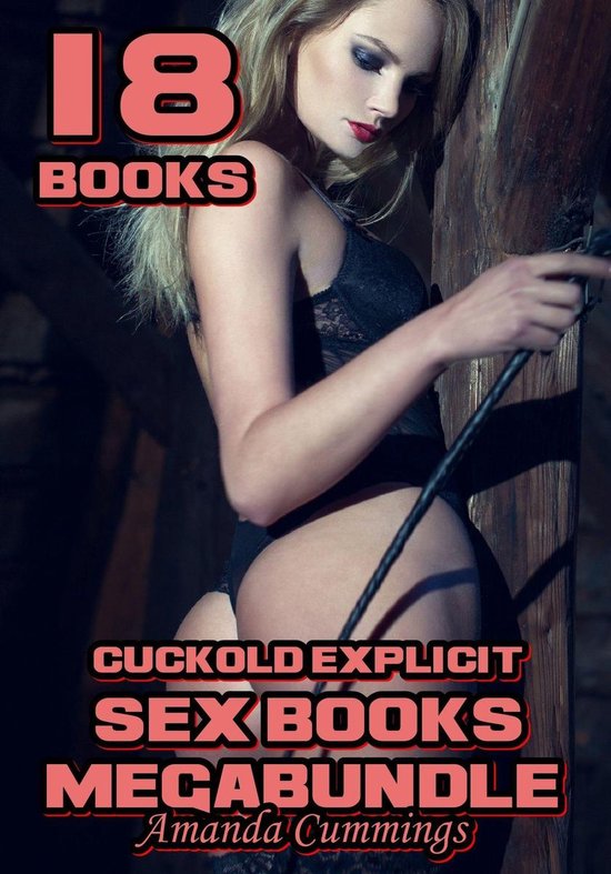 Bestsellers - 18 Cuckold Explicit Sex Books MegaBundle