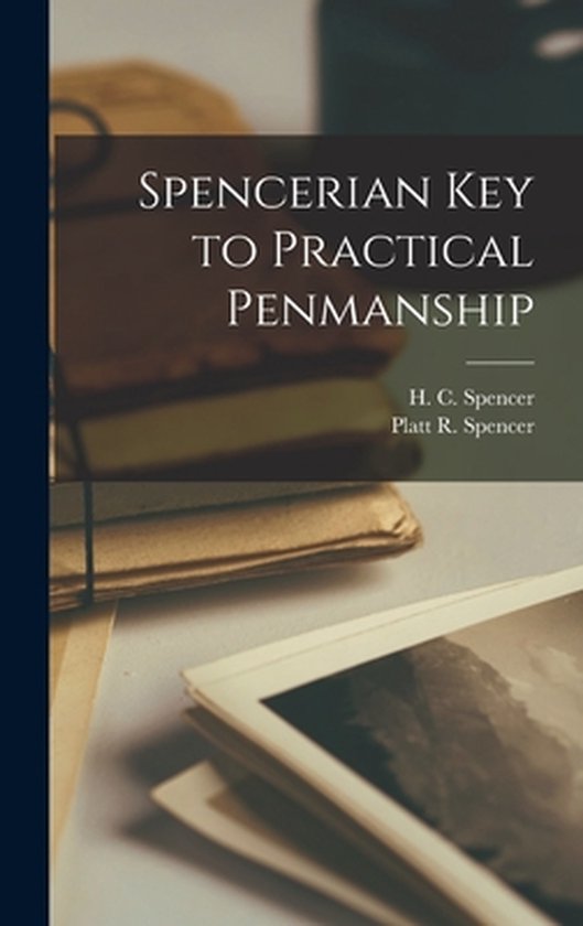 Spencerian Key to Practical Penmanship