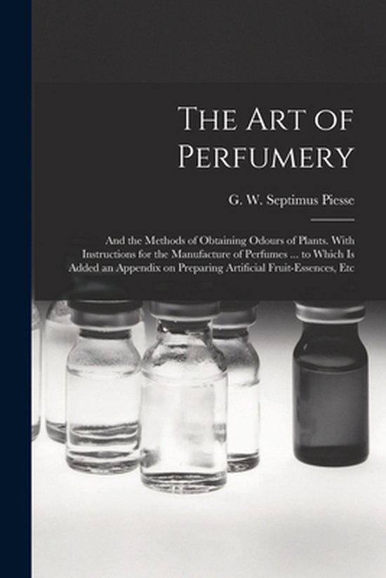 The Art of Perfumery