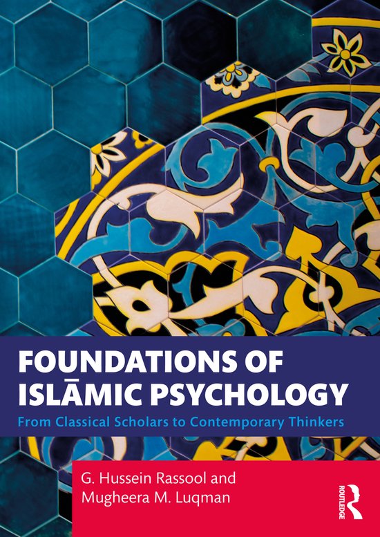 Foundations of Islāmic Psychology