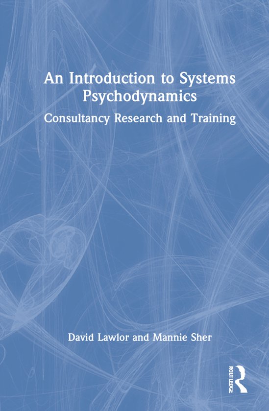 An Introduction to Systems Psychodynamics