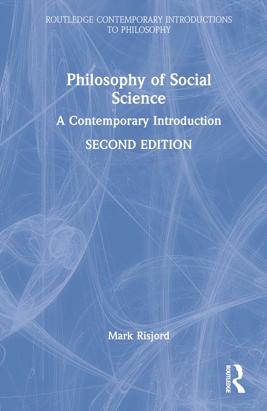 Routledge Contemporary Introductions to Philosophy- Philosophy of Social Science