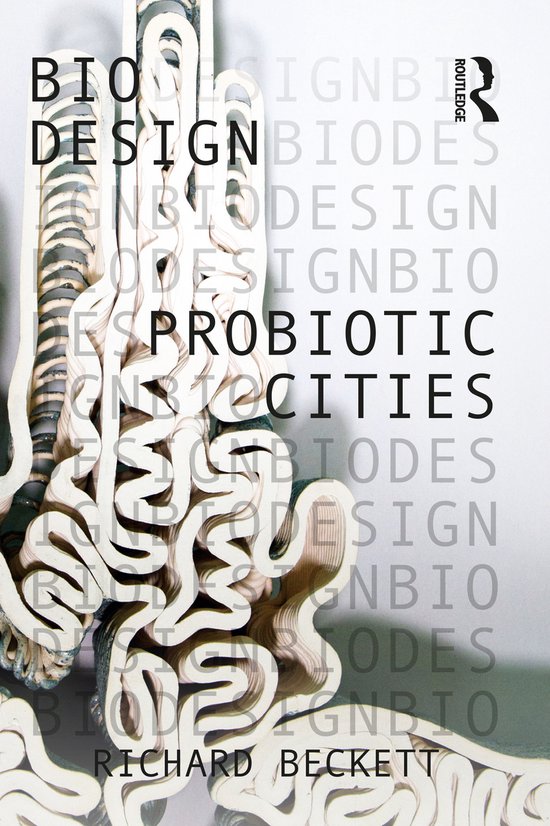 Bio Design- Probiotic Cities