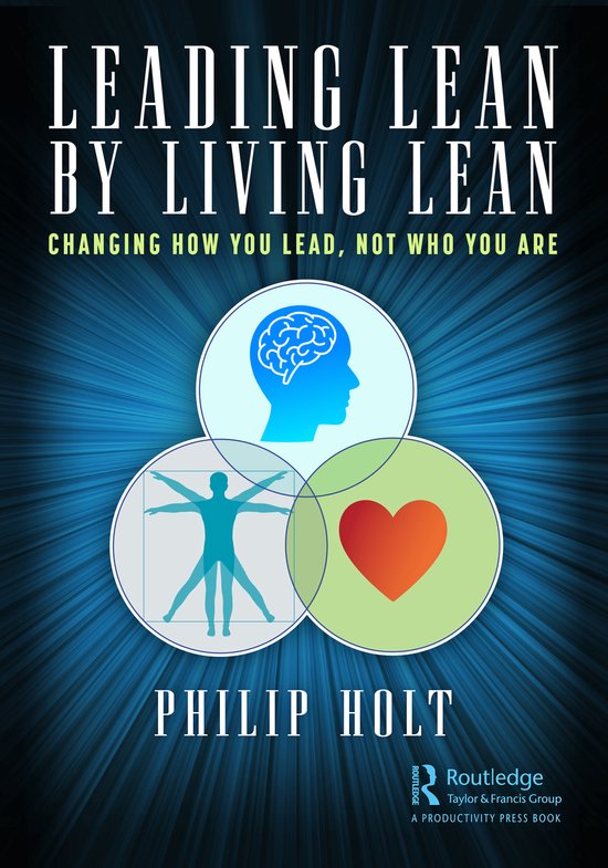 Leading Lean by Living Lean