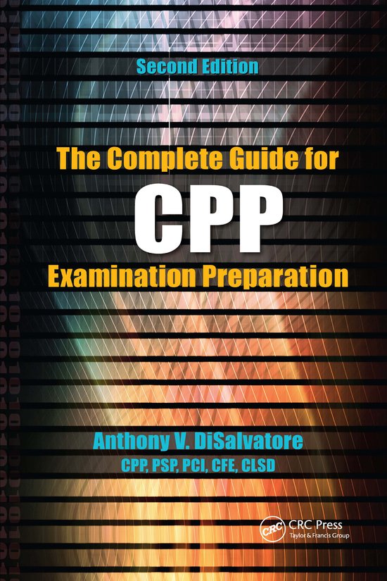 The Complete Guide for CPP Examination Preparation