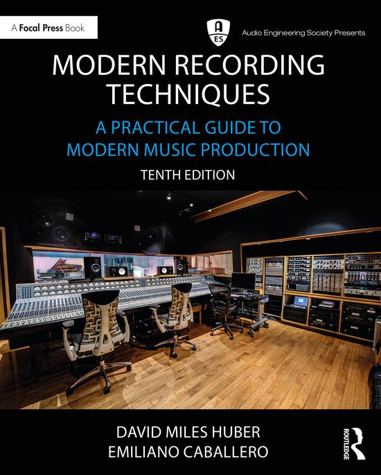 Audio Engineering Society Presents- Modern Recording Techniques