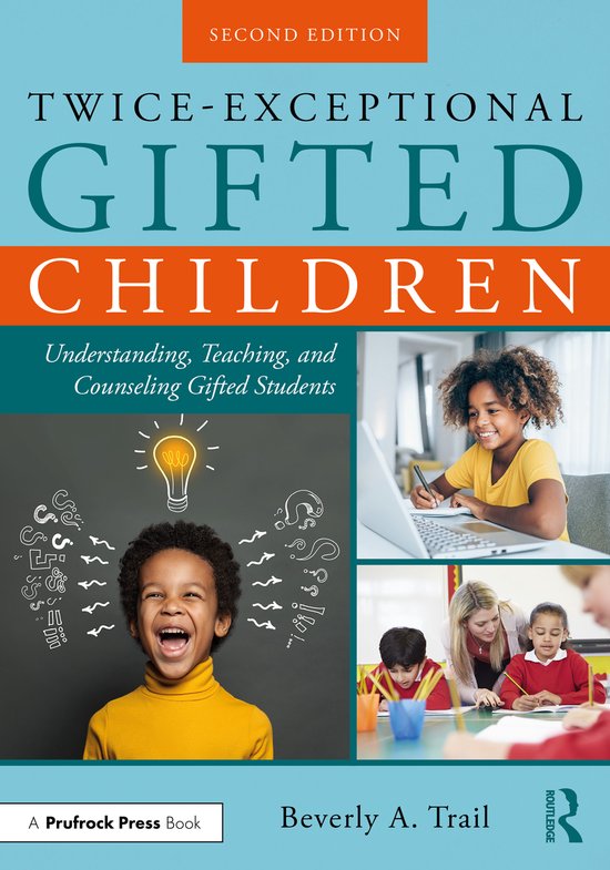 Twice-Exceptional Gifted Children