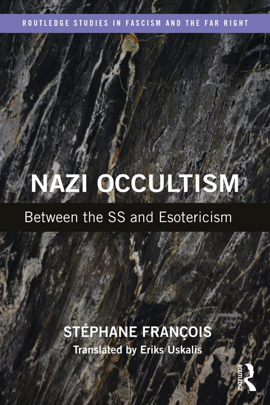 Routledge Studies in Fascism and the Far Right- Nazi Occultism