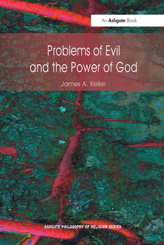 Routledge Philosophy of Religion Series- Problems of Evil and the Power of God