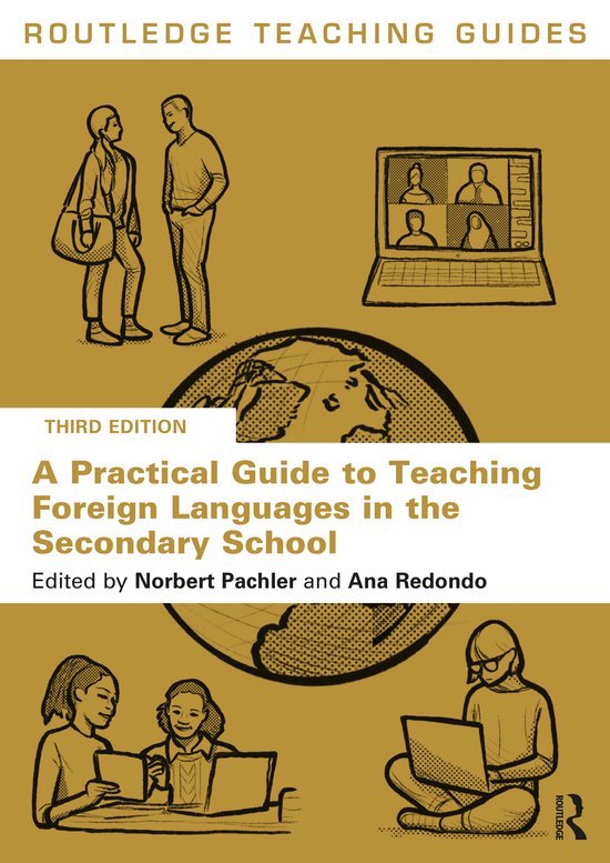 Routledge Teaching Guides-A Practical Guide to Teaching Foreign Languages in the Secondary School