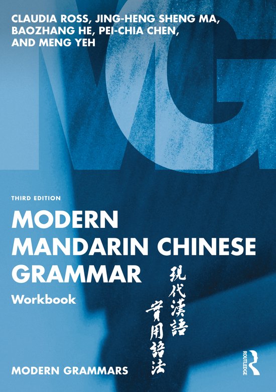 Modern Grammar Workbooks- Modern Mandarin Chinese Grammar Workbook