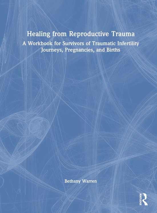 Healing from Reproductive Trauma