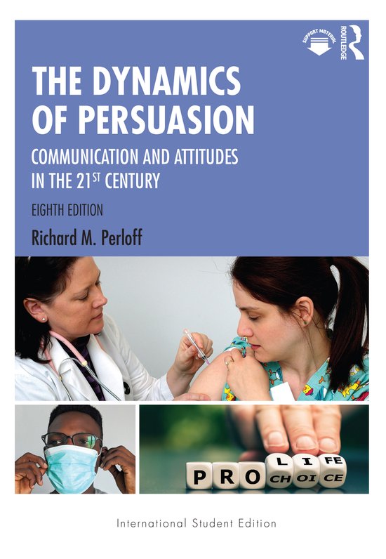 Routledge Communication Series-The Dynamics of Persuasion