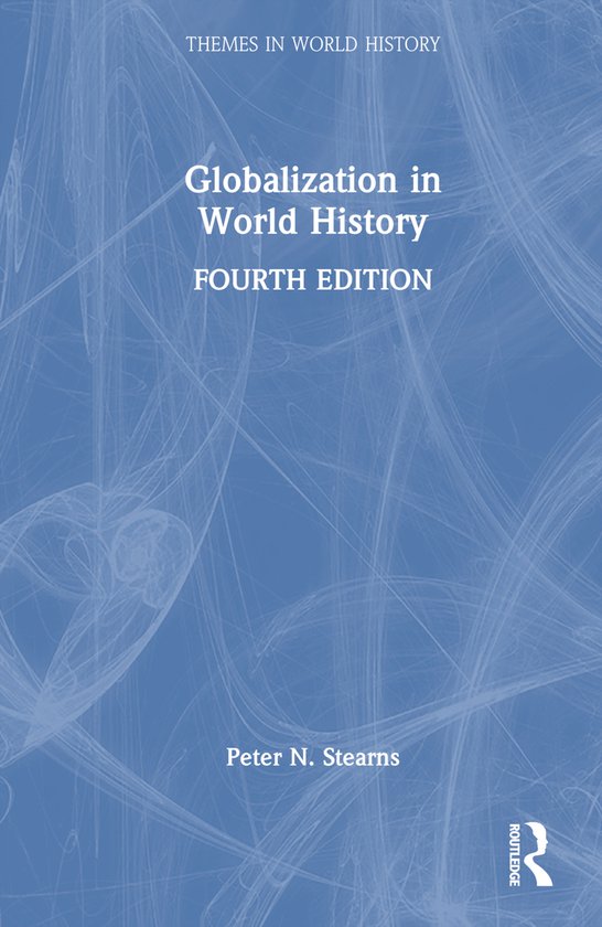 Themes in World History- Globalization in World History