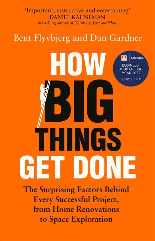 How Big Things Get Done