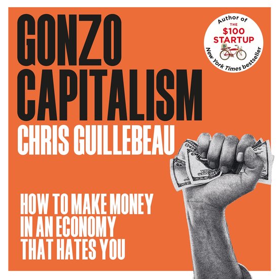 Gonzo Capitalism