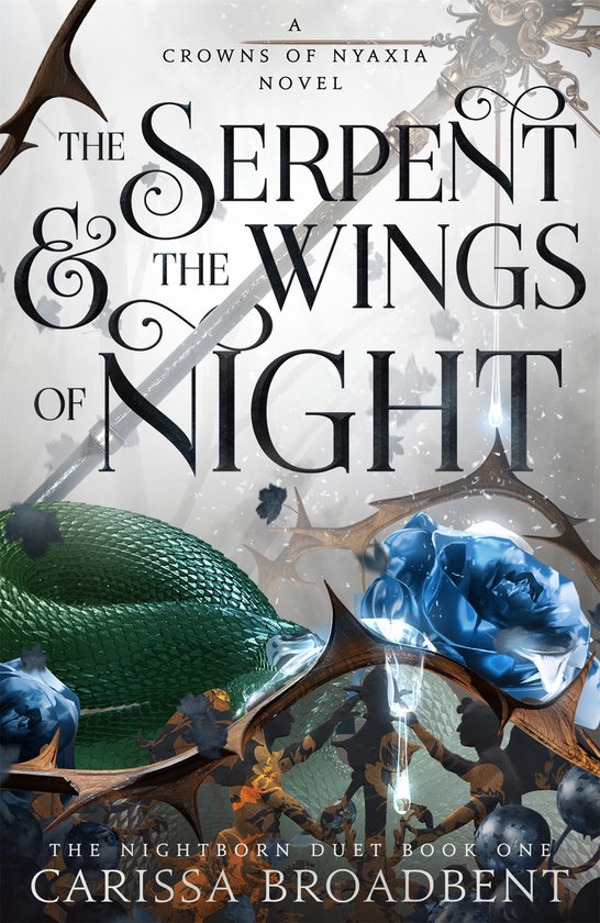 Crowns of Nyaxia-The Serpent and the Wings of Night