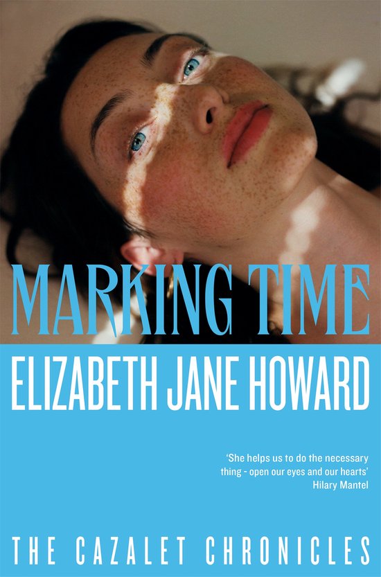 Cazalet Chronicles- Marking Time