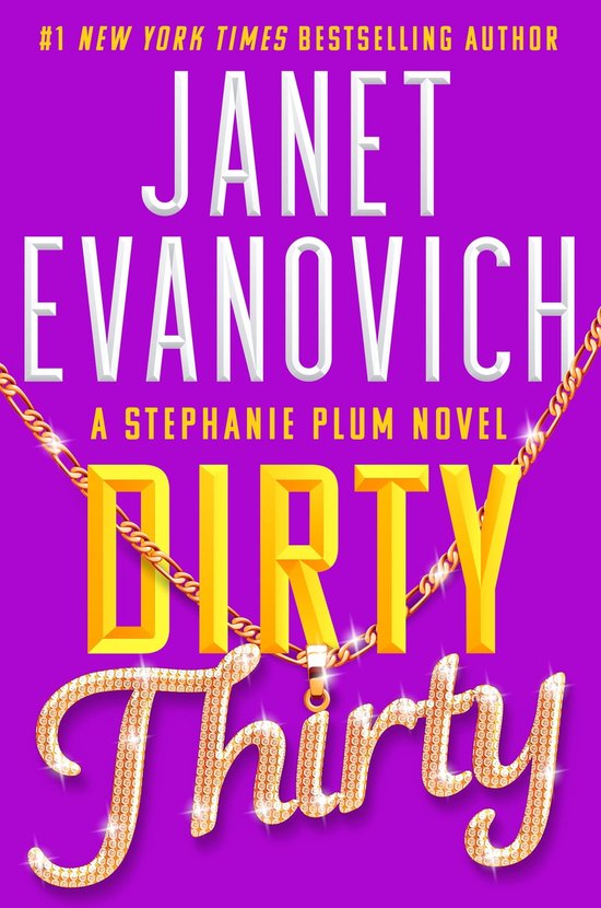 Stephanie Plum - Dirty Thirty