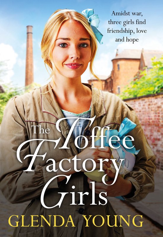 The Toffee Factory Trilogy - The Toffee Factory Girls