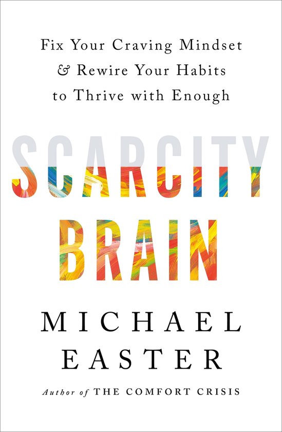 Scarcity Brain