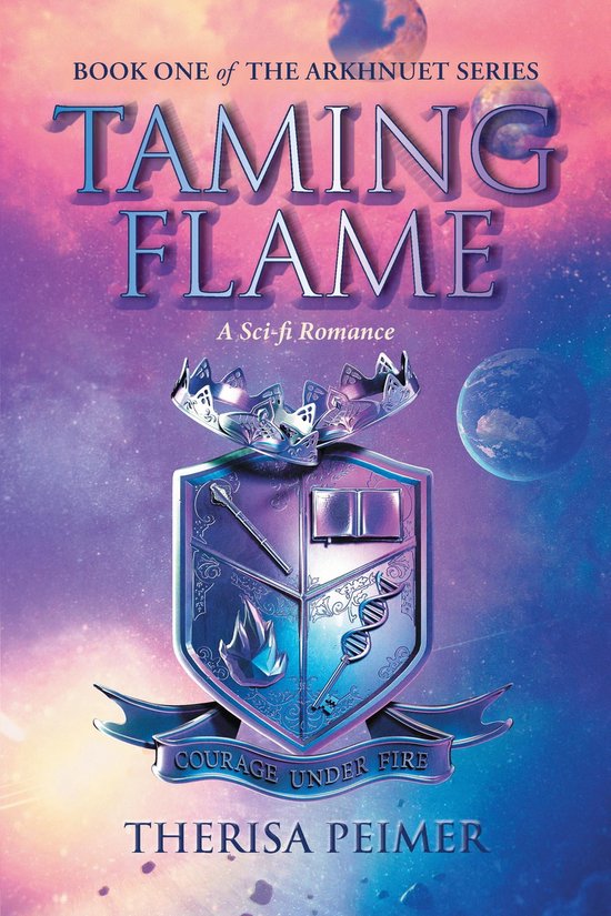 The Arkhnuet Series 1 - Taming Flame