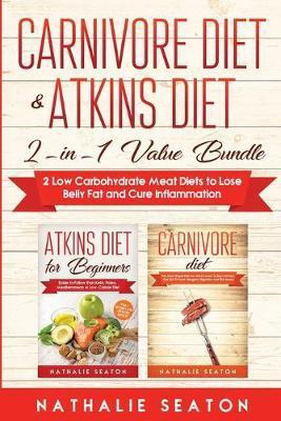 Carnivore Diet & Atkins Diet