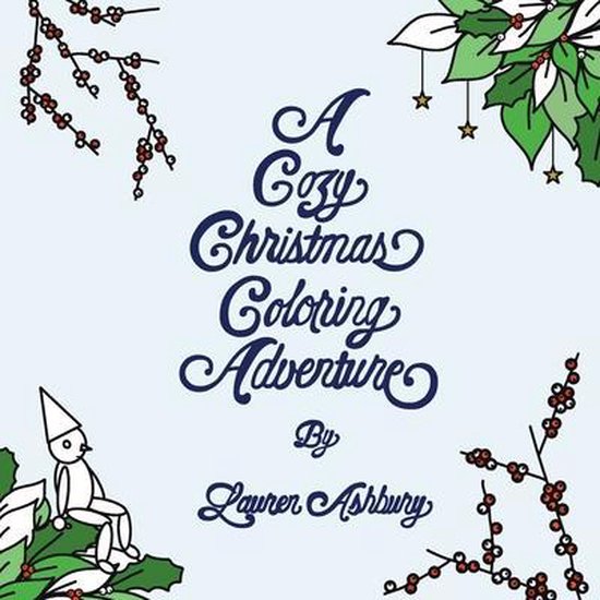 A Cozy Christmas Coloring Adventure