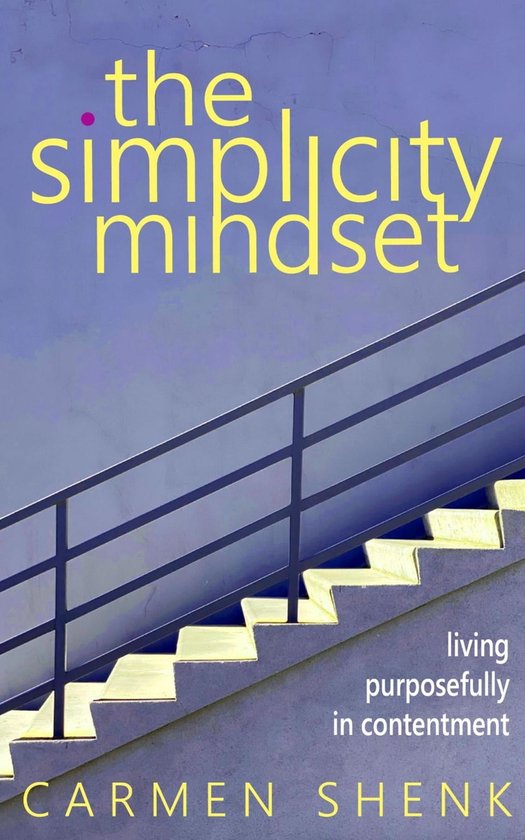 The Simplicity Mindset