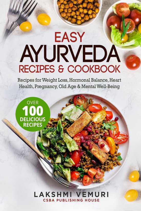 Easy Ayurveda Recipes & Cookbook