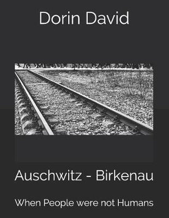 Auschwitz - Birkenau