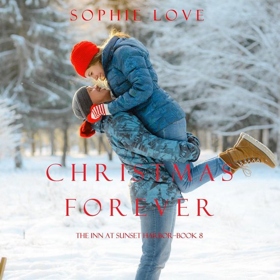 Christmas Forever (The Inn at Sunset Harbor—Book 8)