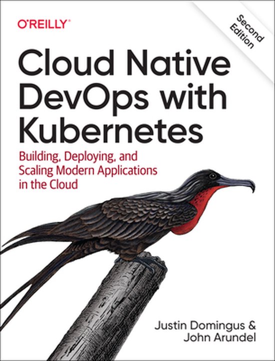 Cloud Native Devops with Kubernetes 2e