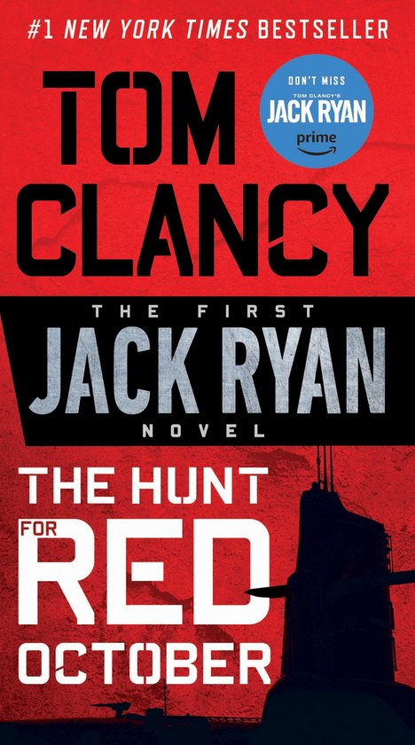 A Jack Ryan Novel 1 - The Hunt for Red October