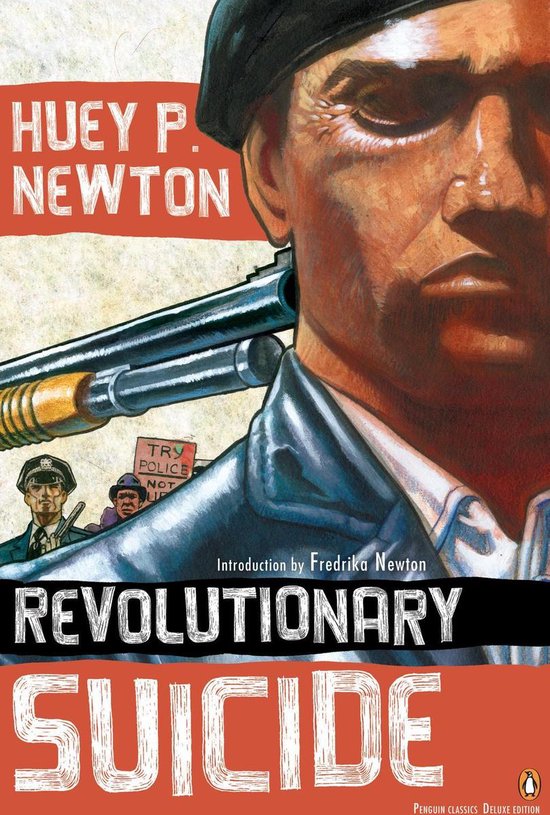 Penguin Classics Deluxe Edition - Revolutionary Suicide