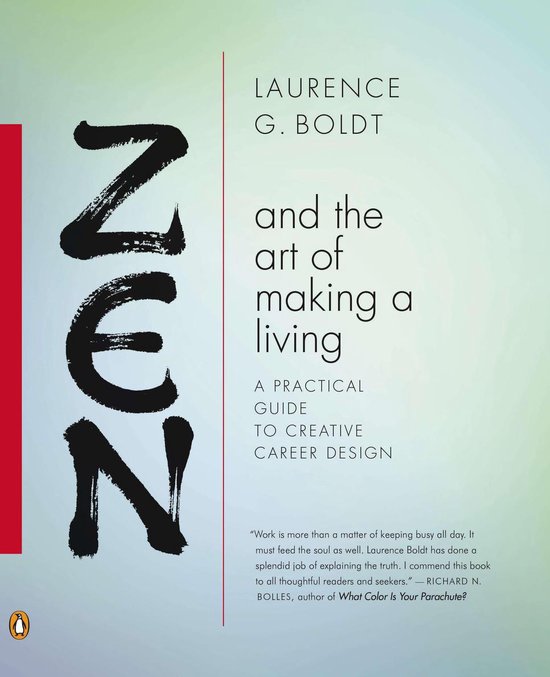 Zen and the Art of Making a Living