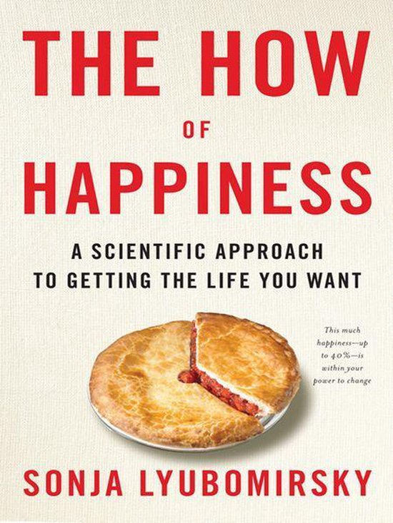 The How of Happiness