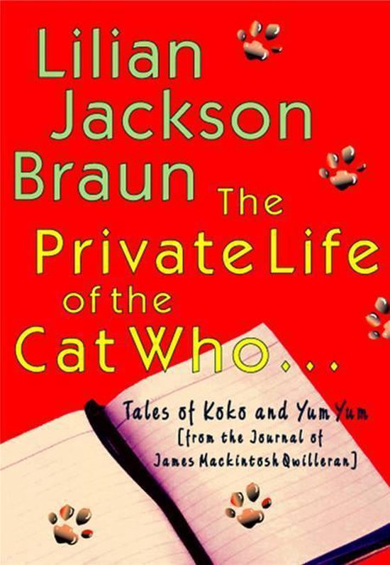 The Private Life of the Cat Who...