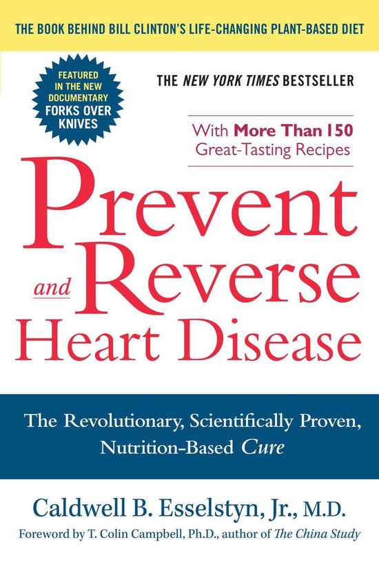 Prevent and Reverse Heart Disease