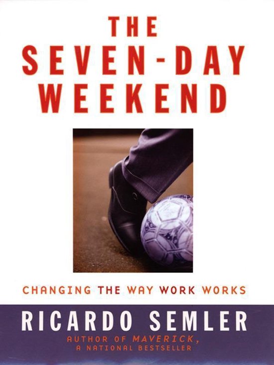 The Seven-Day Weekend