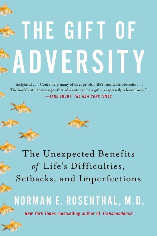 The Gift of Adversity