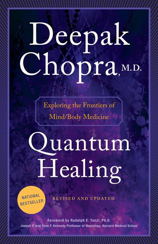 Quantum Healing (Revised And Updated)