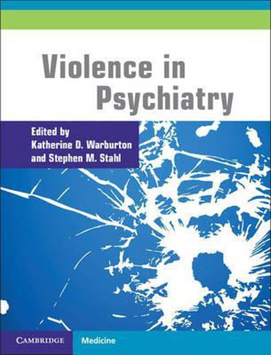 Violence In Psychiatry