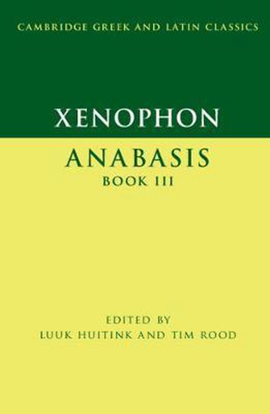 Xenophon: Anabasis Book III