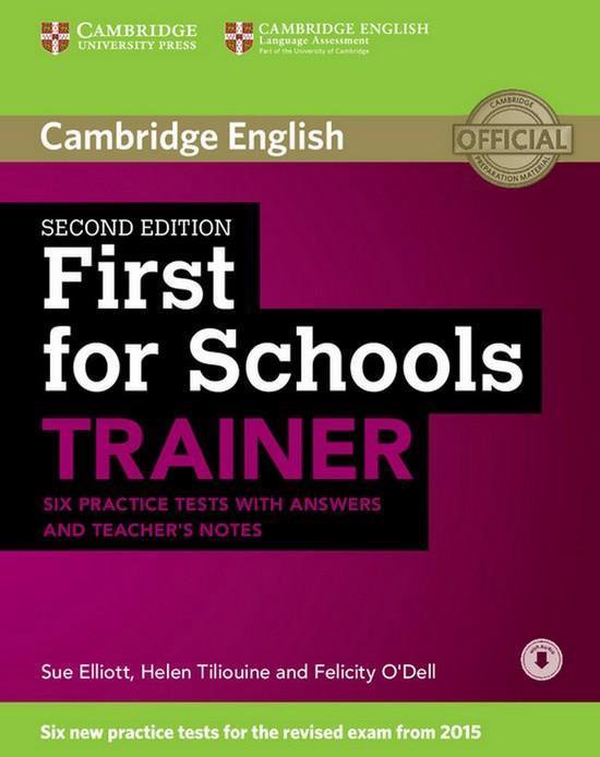 First for Schools Trainer - second edition six practice test