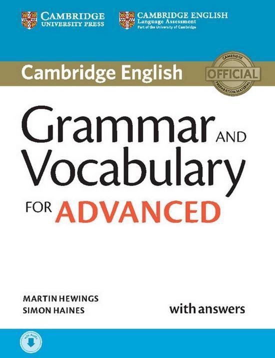 Cambridge English Grammar and Vocabulary for Adv book + answ